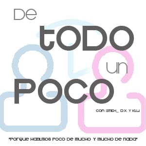 De Todo Un Poco 01 05 2010