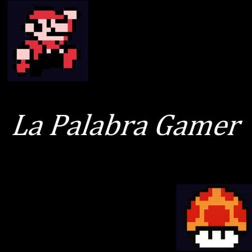 La Palabra Gamer