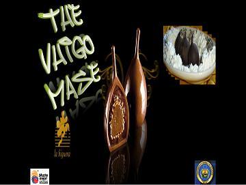 The Vhigo Mase