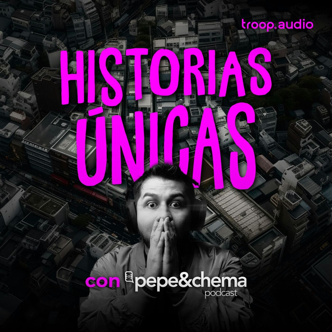 pepe&chema podcast