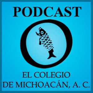 "De Viva Voz" y "Charlas a través del tiempo" de El Colegio de Michoacán