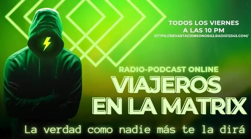 Viajeros en La Matrix