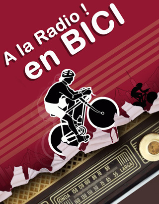 A la radio en Bici 2da. Temporada (Podcast) - www.poderato.com/alaradioenbici2