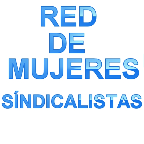 Red de Mujeres Sindicalistas (Podcast) - www.poderato.com/reddemujeressindicalistas